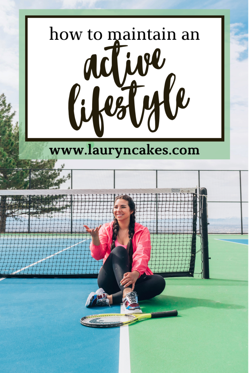 'how to maintain an active lifestyle' text is written over a photo of a woman sitting on a blue and green tennis court with a racket in front of her