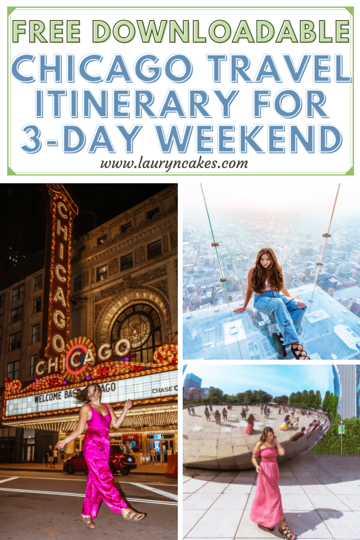 collage of three photos with Lauryn Hock in them. image says, "Free downloadable itinerary chicago travel guide for 3-day weekend"