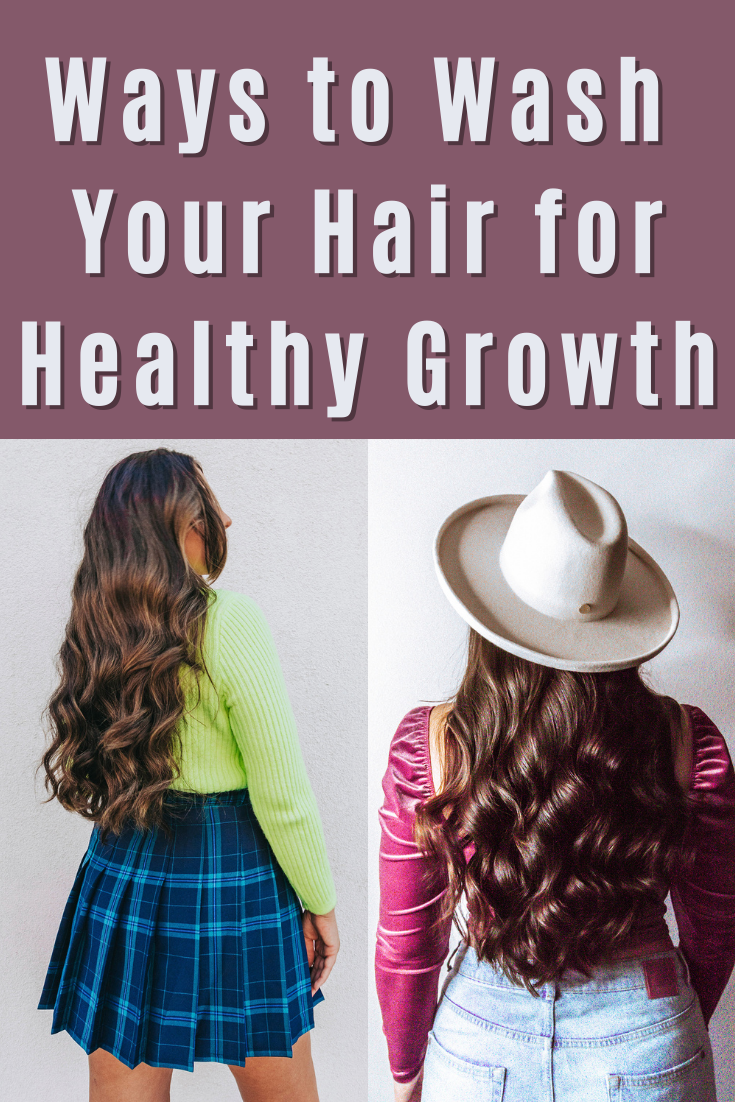 two images of a woman's long curled hair. The image says, "ways to wash your hair for healthy growth"