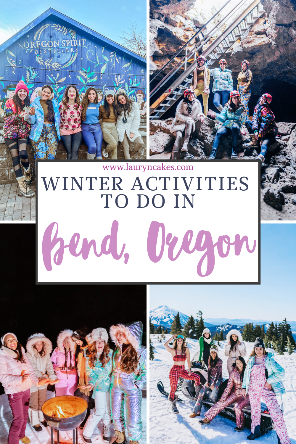 four image collage of a group of 6 travel bloggers . Text overlay says, "winter activities to do in bend, oregon"